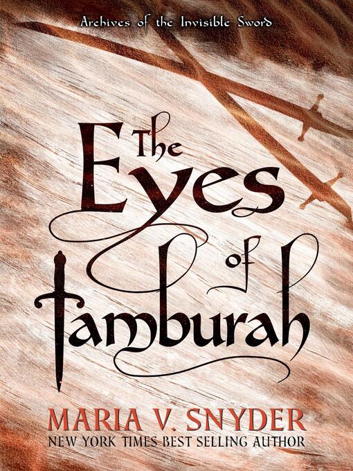 Title details for The Eyes of Tamburah by Maria V. Snyder - Available